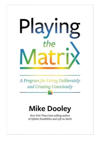 Mike Dooley playing the matrix pdf PDF