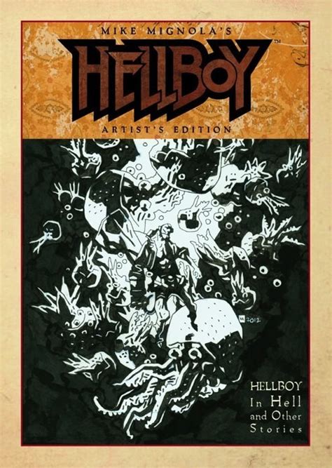 Mike Mignola s Hellboy Artist s Edition Artist Edition