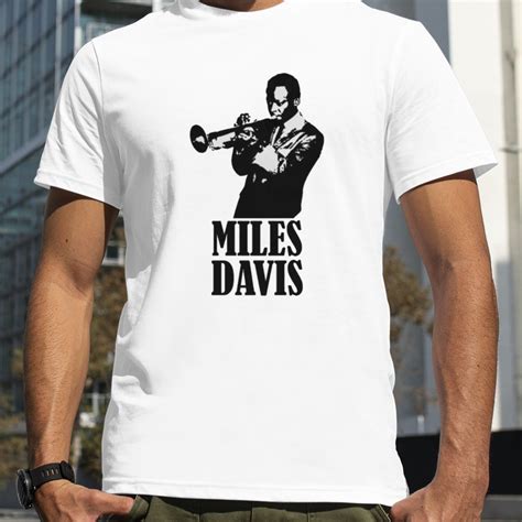 Miles Davis Shirts: The Epitome of Cool, Style, and Legacy