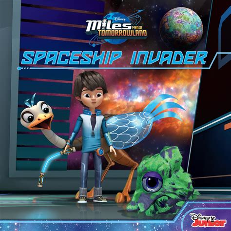 Miles From Tomorrowland Spaceship Invader Disney Storybook eBook