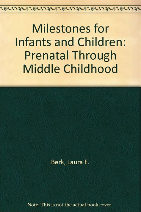 Milestones for Infants and Children Prenatal Through Middle Childhood Epub