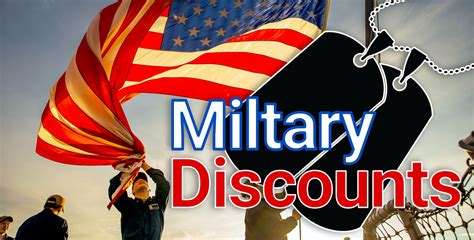 Military discounts: