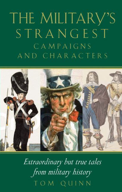 Military s Strangest Campaigns and Characters Epub
