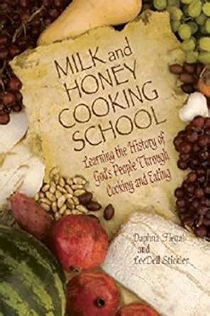 Milk and Honey Cooking School Reader