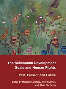 Millennium Development Goals and Human Rights Past Kindle Editon