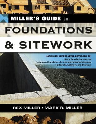 Miller's Guide to Foundations and Sitework Reader