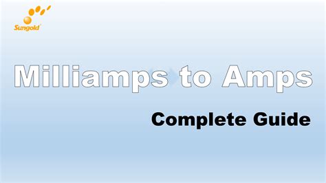 Milliamps to Microamps: The Complete Guide