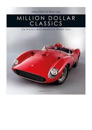 Million-dollar Classics The World's Most Expensive Cars PDF