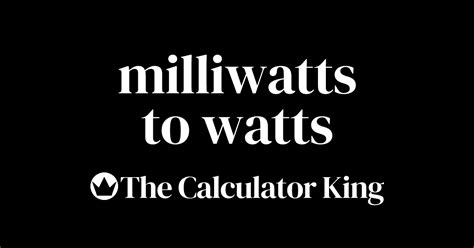 Milliwatts (mW)