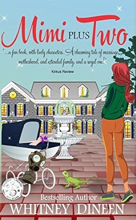 Mimi Plus Two The Mimi Chronicles Book 2 Epub