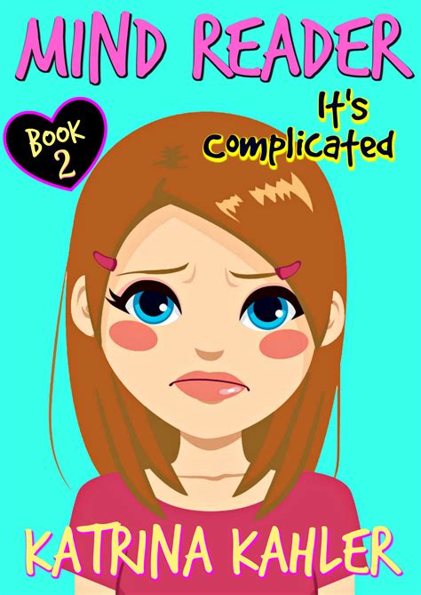 Mind Reader Book 2 It s Complicated Diary Book for Girls aged 9-12