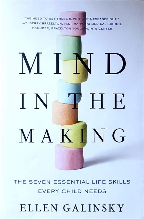 Mind in the Making The Seven Essential Life Skills Every Child Needs Reader