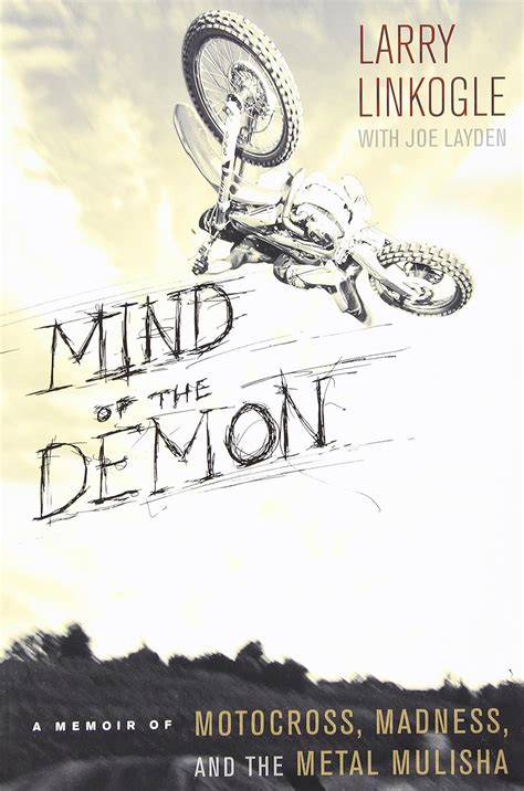 Mind of the Demon A Memoir of Motocross Madness and the Metal Mulisha PDF