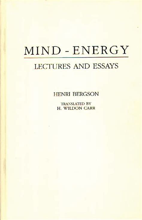 Mind-Energy Lectures and Essays Classic Reprint Epub