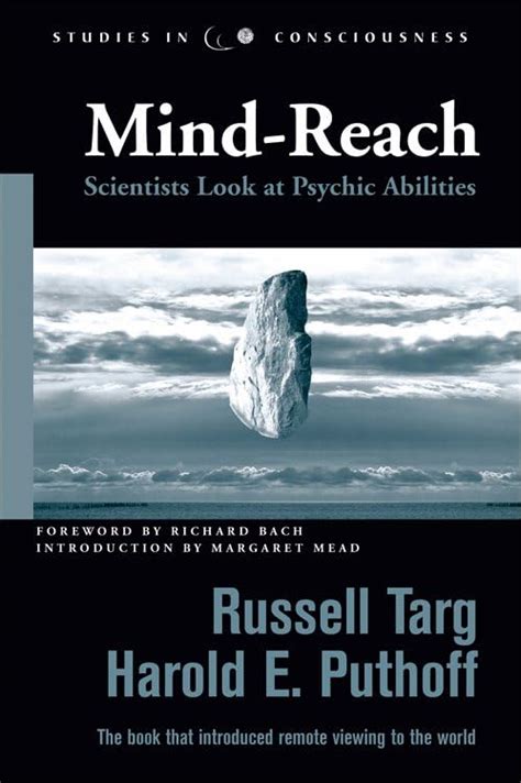 Mind-Reach Scientists Look at Psychic Abilities Studies in Consciousness PDF