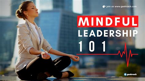 Mindful Leadership Training The Art of Inspiring the Best in Others by Leading from the Inside Out Doc