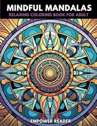 Mindful Mandalas Uplifting Featuring Relaxation Reader