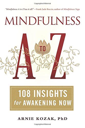 Mindfulness A to Z 108 Insights for Awakening Now Epub