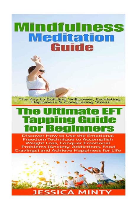 Mindfulness Meditation EFT Tapping Anxiety Management and Stress Solutions For Overcoming Anxiety Worry Dread Perfection and Procrastination PDF