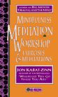 Mindfulness Meditation Workshop Exercises and Meditations Sound Horizons Presents PDF