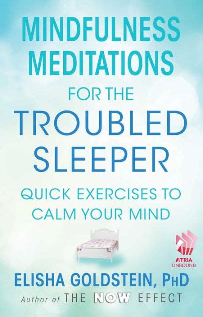 Mindfulness Meditations for the Troubled Sleeper with embedded videos The Now Effect Kindle Editon