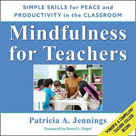 Mindfulness Teachers Productivity Classroom Neuroscience Kindle Editon