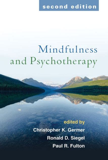 Mindfulness and Psychotherapy Second Edition Doc
