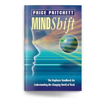 Mindshift: The Employee Handbook for Understanding the Changing World of Work Ebook PDF