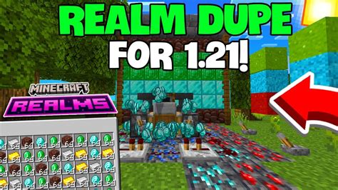 Minecraft 1.21 Dupe Glitch Realms: A Comprehensive Guide