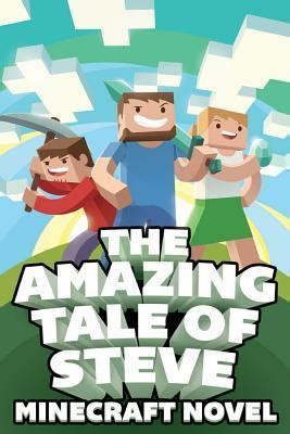 Minecraft Books The Amazing Tale of Steve An Unofficial Minecraft Novel Kindle Editon