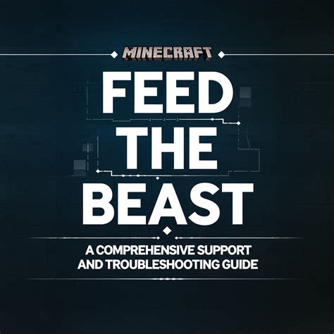 Minecraft FTB: A Comprehensive Guide to Feed the Beast Mods