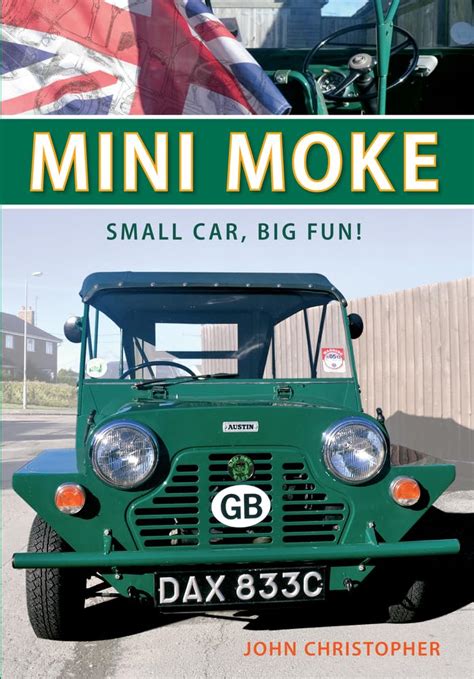 Mini Moke Small Car Big Fun Reader