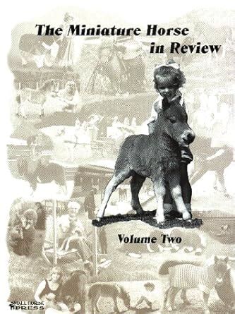 Miniature Horse in Review Volume 2 PDF