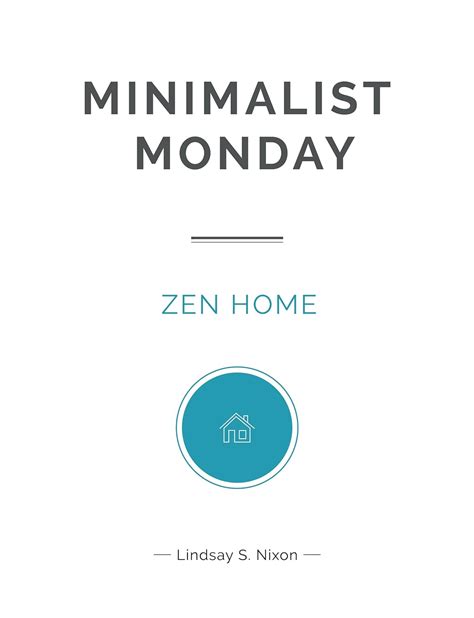 Minimalist Monday Zen Home Minimalist Monday Series Book 1 Doc