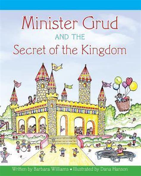 Minister Grud and the Secret of the Kingdom Reader