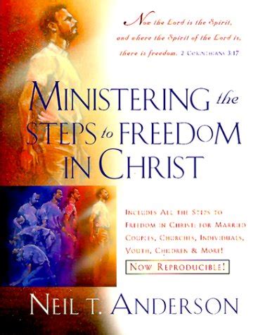 Ministering the Steps to Freedom Reader