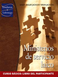 Ministerios de servicio laico Curso bÃ¡sico Libro del participante Spanish Edition Kindle Editon