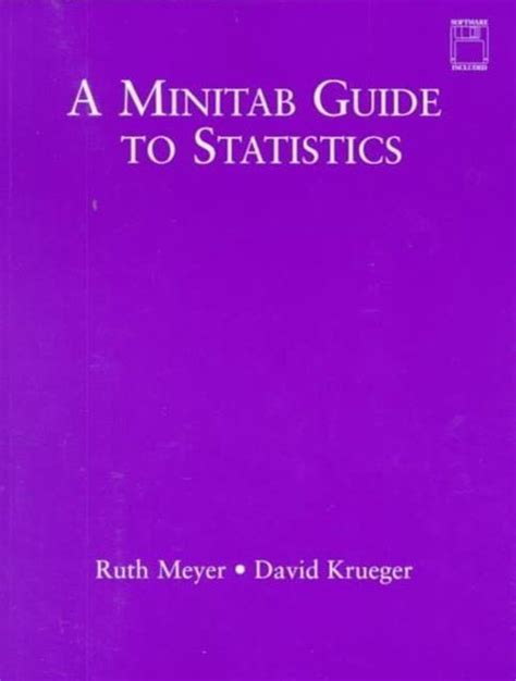 Minitab Guide to Statistics, A Reader