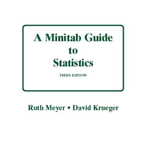 Minitab Guide to Statistics, A Reader