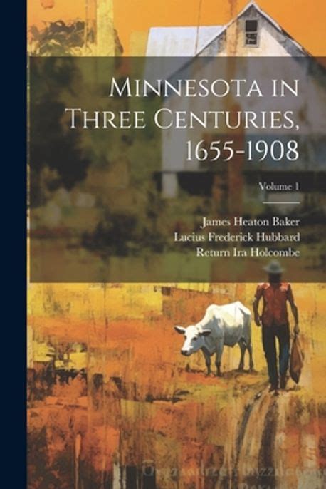 Minnesota in Three Centuries Epub