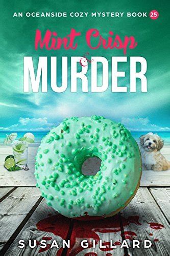 Mint Crisp and Murder An Oceanside Cozy Mystery Book 25 Volume 25 Epub