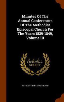 Minutes of the Annual Conferences of the Methodist Episcopal Church... Doc