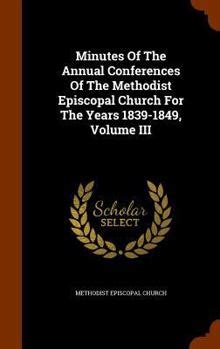 Minutes of the Annual Conferences of the Methodist Episcopal Church... Doc