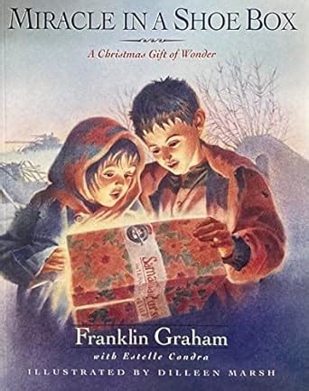 Miracle in a Shoe Box A Christmas Gift of Wonder Reader