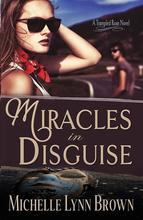 Miracles in Disguise Trampled Rose Doc