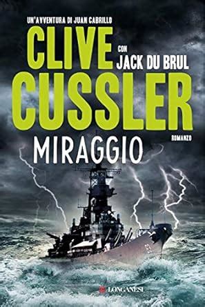 Miraggio Oregon Files Le avventure del capitano Juan Cabrillo Italian Edition Reader