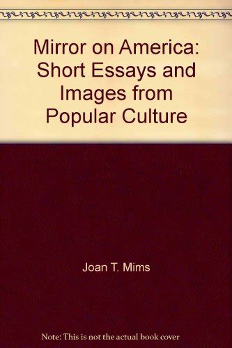 Mirror on America: Short Essays and Images from Popular Culture Ebook PDF