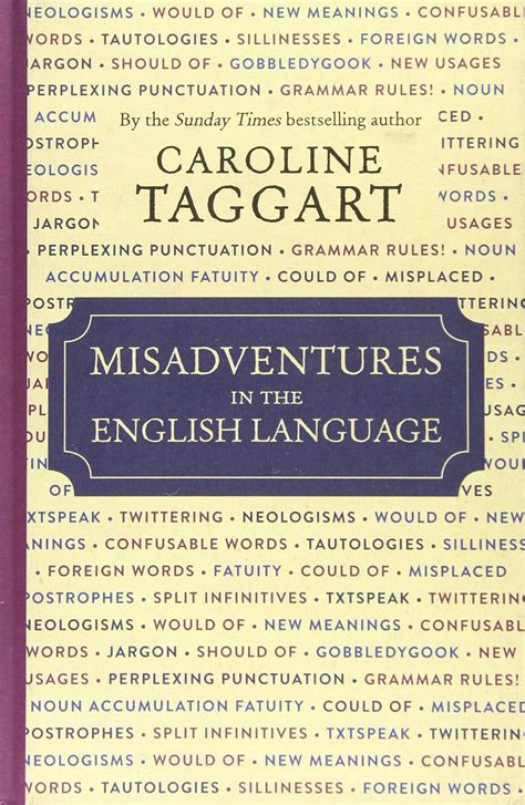 Misadventures in the English Language Kindle Editon
