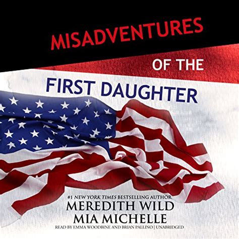 Misadventures of the First Daughter Misadventures Book 3 Epub