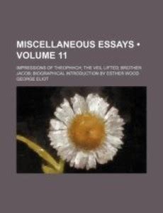 Miscellaneous Essays Impressions of Theophhch... Kindle Editon